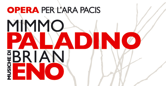 Opera per l??Ara Pacis. Mimmo Paladino | Brian Eno